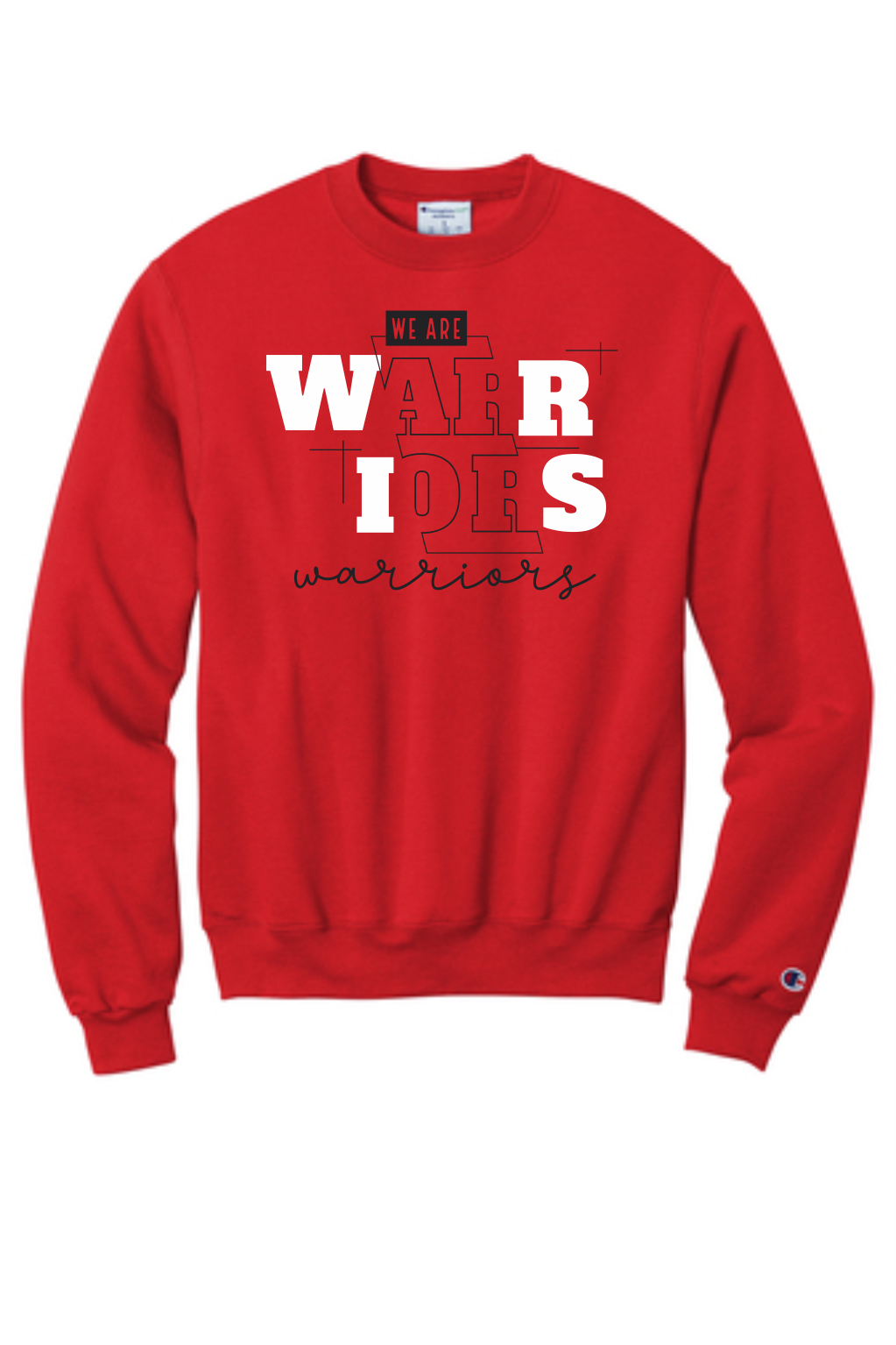 WE ARE WARRIORS CHAMPION CREWNECK